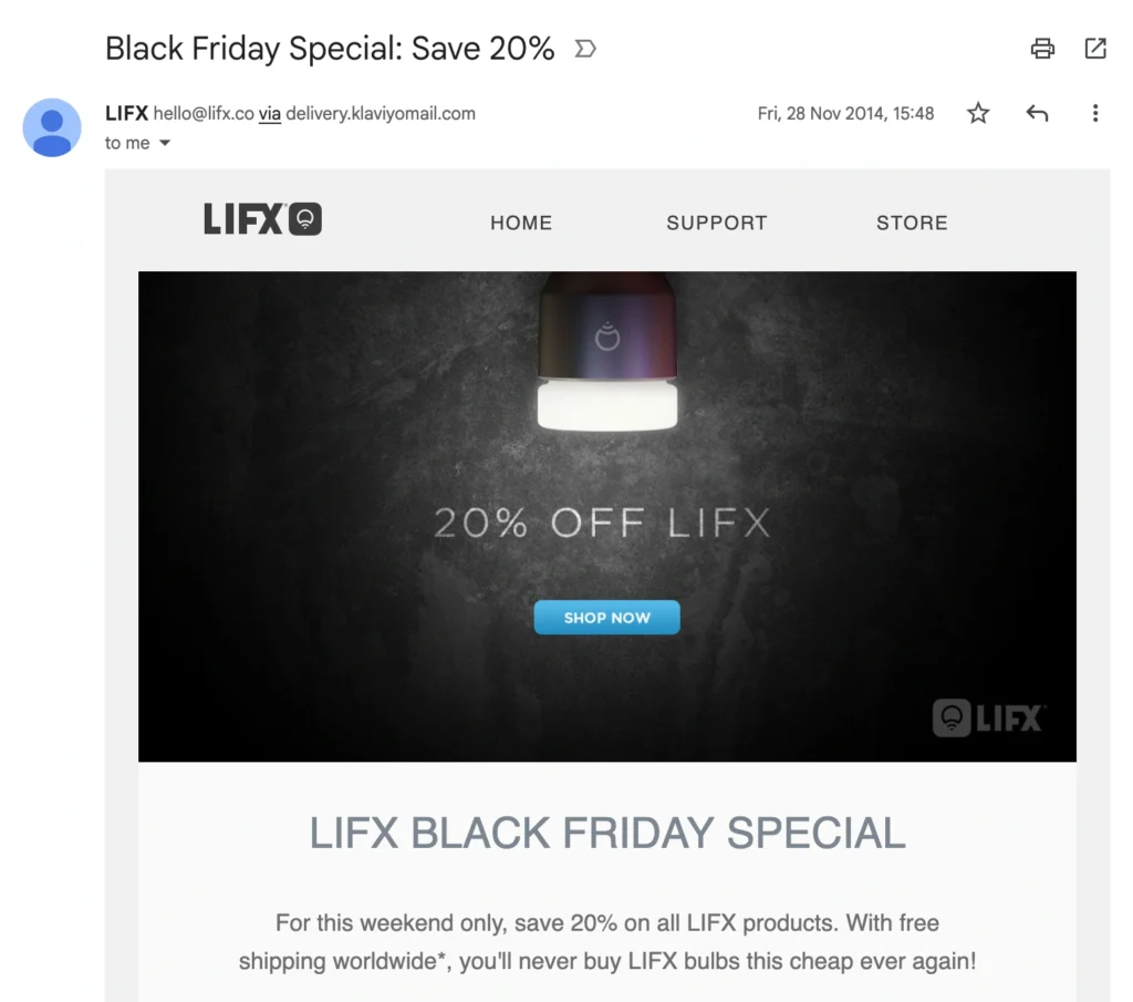 The gmail page showing a mailout from Lifx offering a Black Friday Special of 20% off and a very retro looking blue "shop now" button. "For this weekend only, save 20% on all LIFX products. With free shipping worldwide*, you'll never buy LIFX bulbs this cheap ever again!" Dated 29th November 2014.